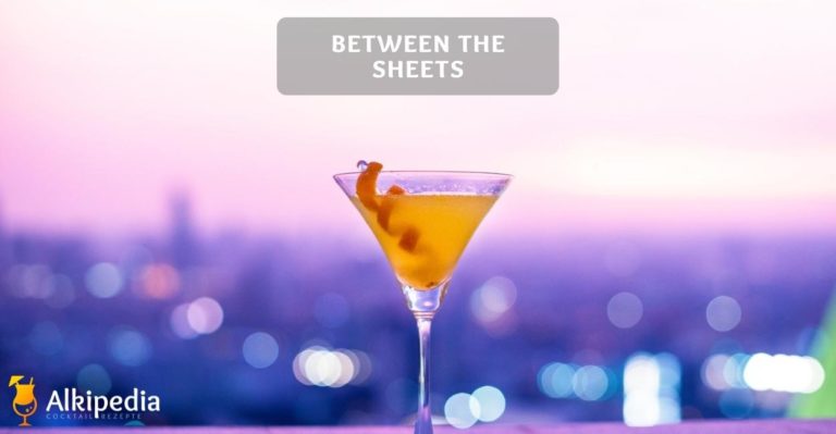 Between the sheets – der cousin vom sidecar cocktail