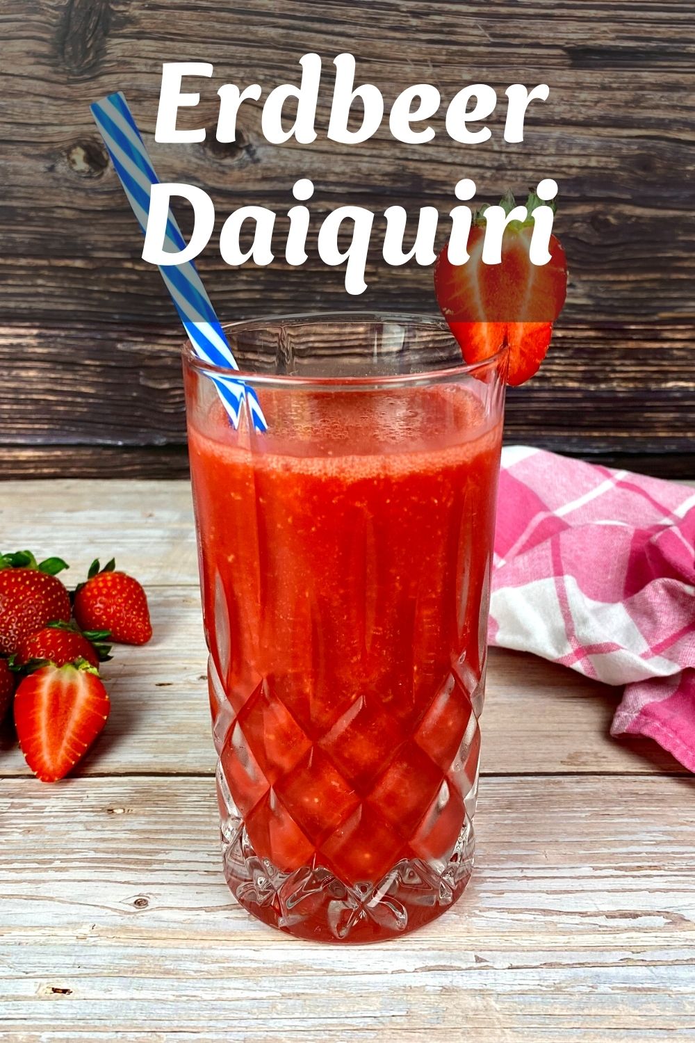 Erdbeer Daiquiri - Sommerlich frisch und fruchtig