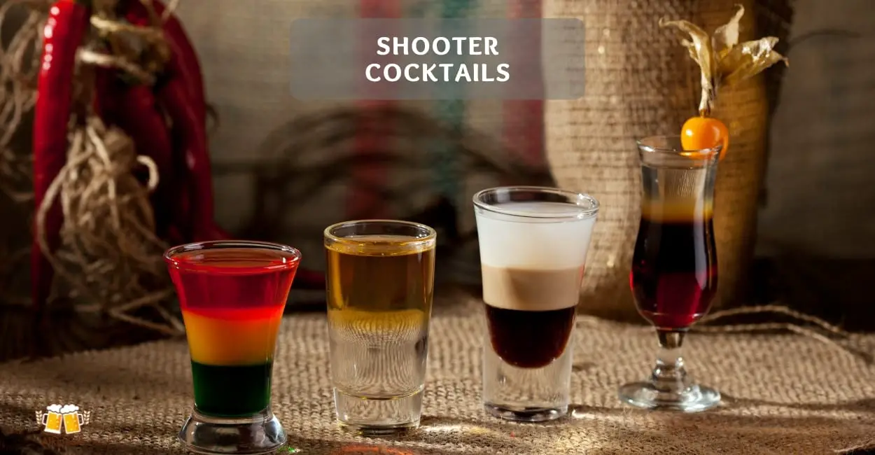 Shooter cocktails